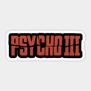 Psycho III logo Sticker